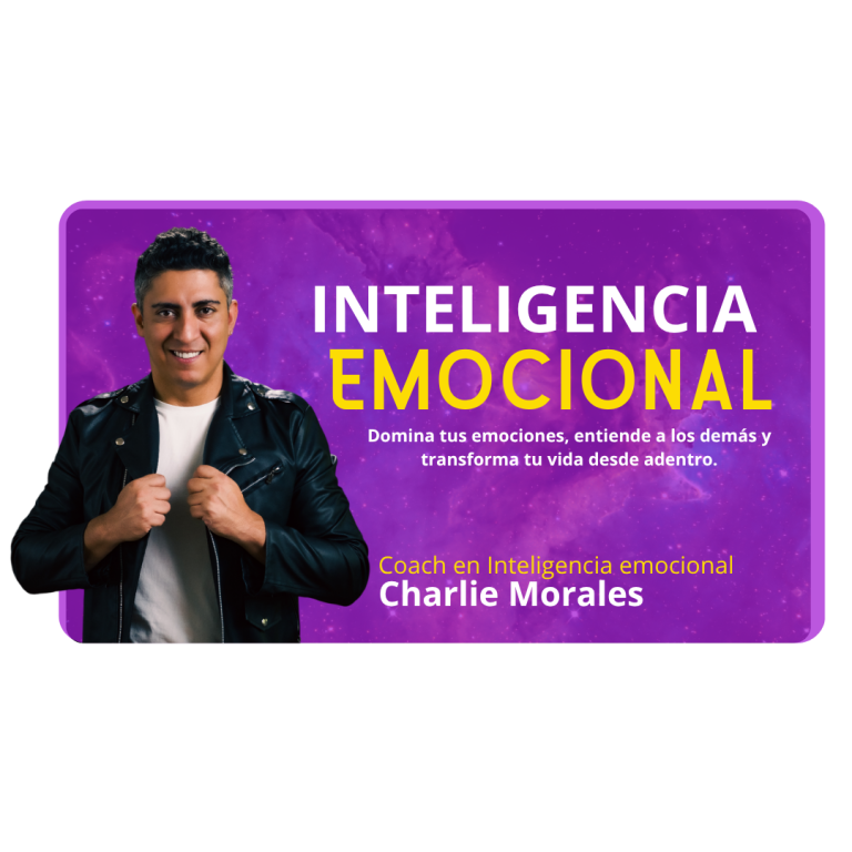 Diplomado en Inteligencia Emocional / Coach Charlie Morales